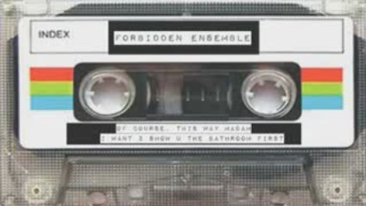Forbidden Ensemble - Of course, this way madam