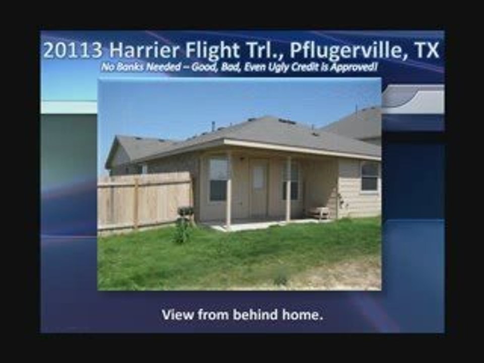 Pflugerville, TX Owner Financed Home. Bad Credit OK!