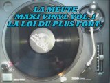 La Meute - La Loi Du Plus Fort / Prod DJ Ronsha (2001)