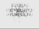 Uludağ Üniversitesi Oyuncuları