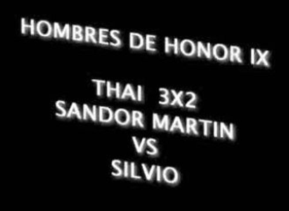 Hombres de Honor IX C2 Sandor Martin vs Silvio