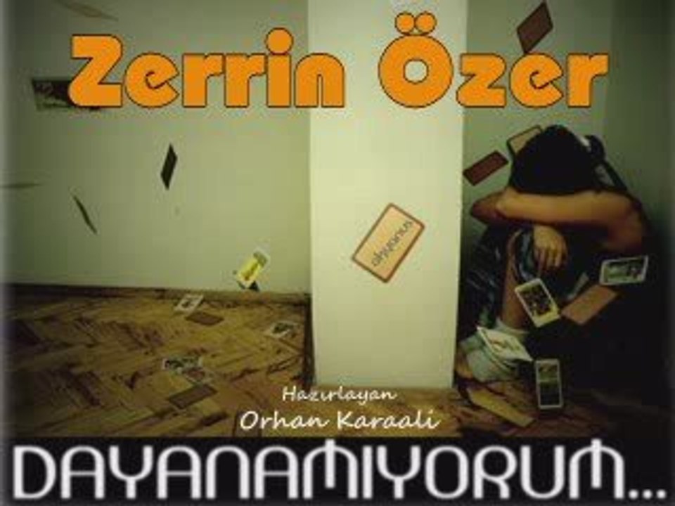 Zerrin Özer - Dayanamıyorum (www.ineboluda.com)