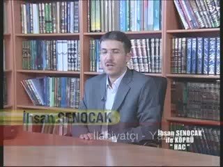 Hac 4 - İhsan Şenocak Videoları