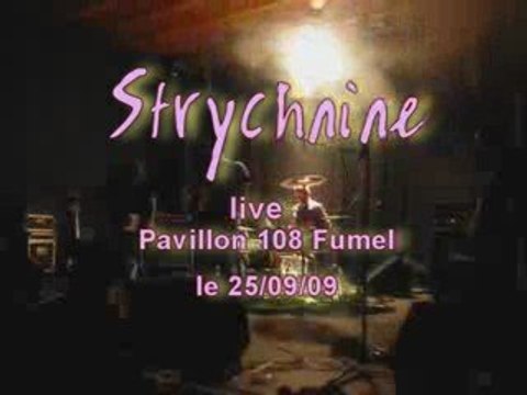 Strychnine - lâche moi @ live pavillon 108 Fumel