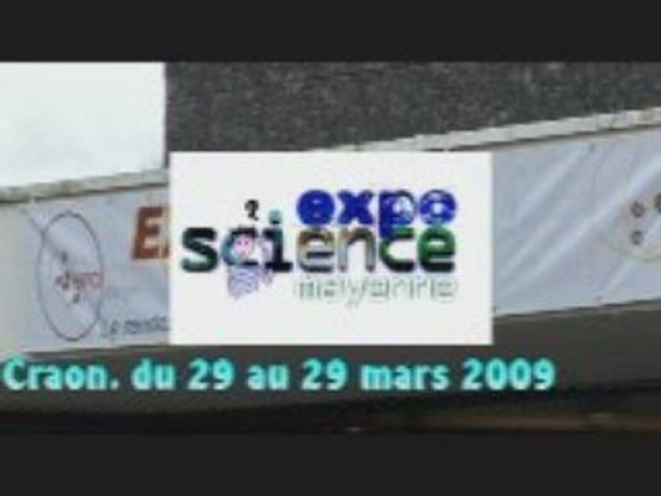 Exposcience Mayenne 2009 à Craon