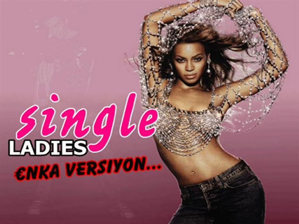 Beyonce Single Ladies Türkiye