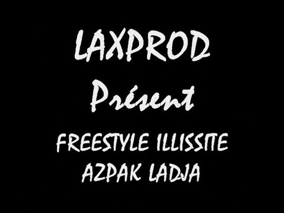 FREESTYLE LADJA AZPAK LAX RAP ALGERIEN 2009