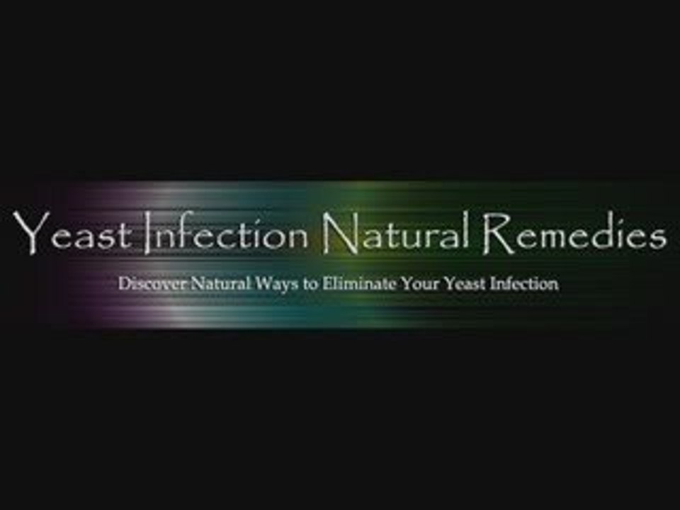 Yeast Infection Natural Remedies