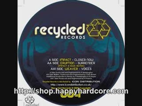 Impact - Closer Now, Recycled Records - RECYCLED004