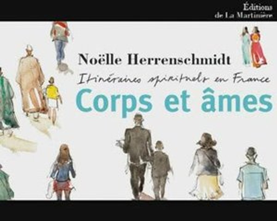Itinéraires spirituels en France - Noëlle Herrenschmidt