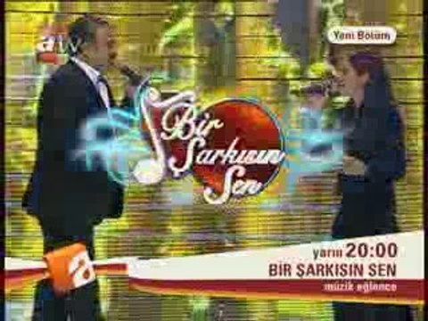 BİR ŞARKISIN SEN CUMARTESİ AKŞAMI SAAT 20 DE ATV DE