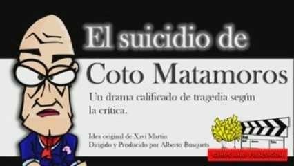 El suicidio de Coto Matamoros