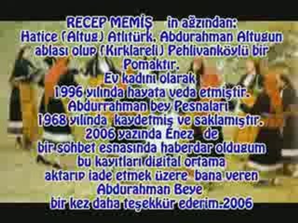 Yaşlı Teyzenin Ağzından Pomak Ezgisi 2