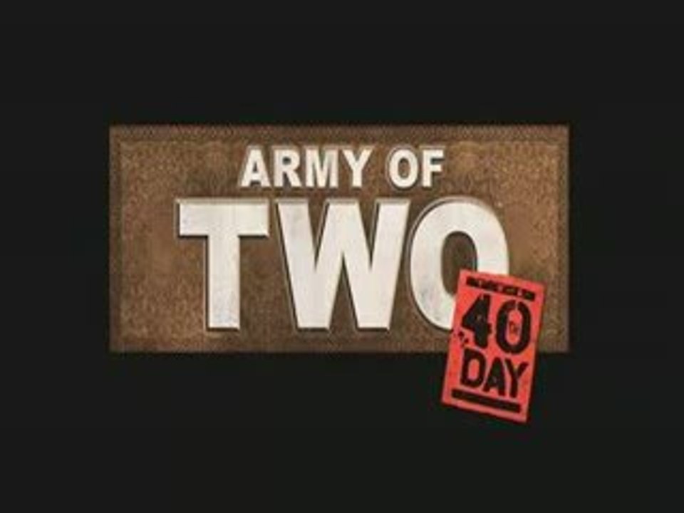 Army Of Two - The 40th Day