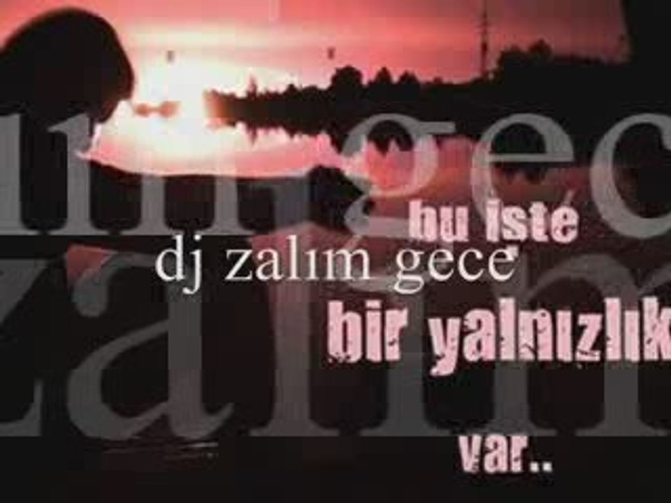 o6rapmekan ft dj zalım gece birakıp gittin 2oo9