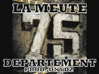 La Meute - 75 Département (Prod. Oxydz)