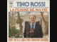 Tino Rossi Tant qu'il y aura une chanson d'amour (1977)