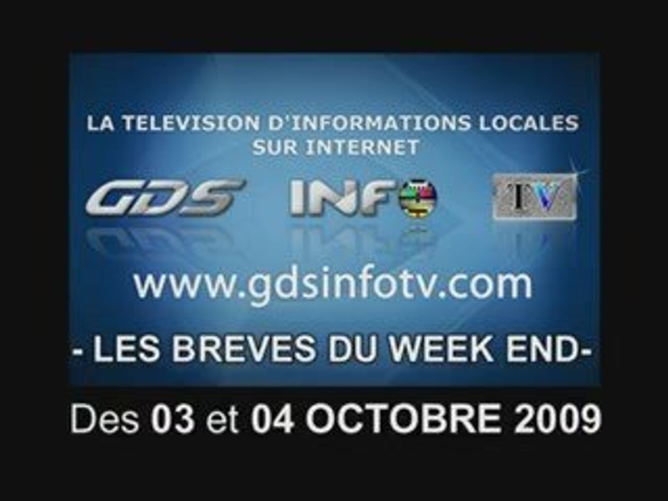 GDSINFOTV LES BREVES DES 03 ET 04 OCTOBRE 2009