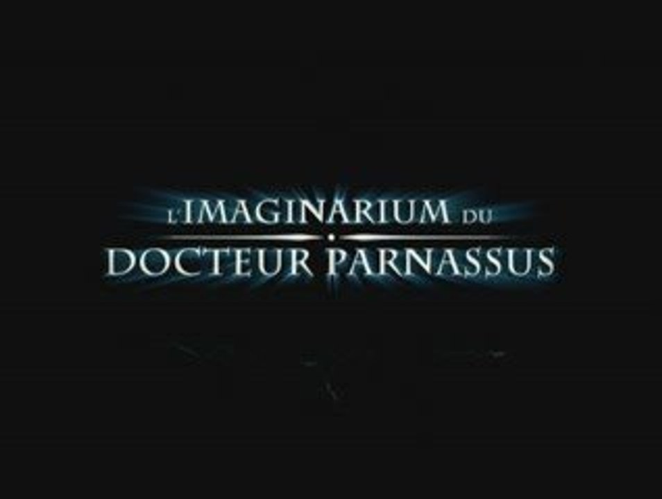 L'Imaginarium du Docteur Parnassus - Bande-Annonce VO STfr