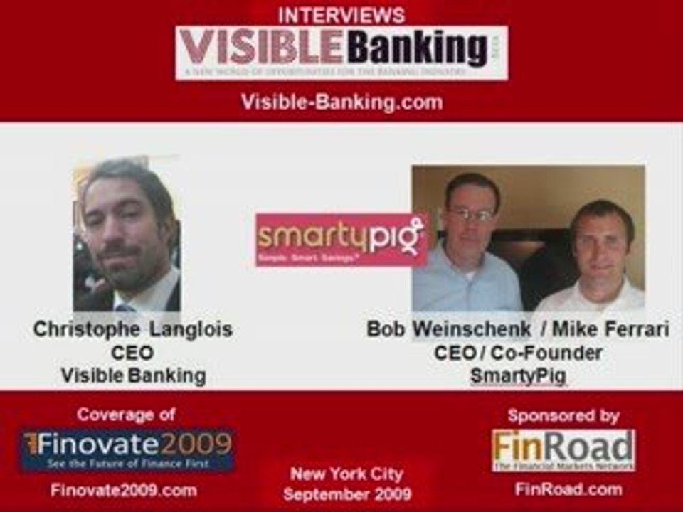 SmartyPig -Interview with Michael F, Co-Founder & Bob W, CEO