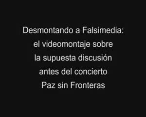 Videomontaje sobre supuesta discusión antes del concierto