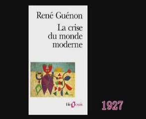 LLP La crise du monde moderne