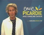 Envie de Picardie - Caroline Cayeux - Partage et Echange