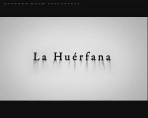 La Huérfana Spot2 [10seg] Español