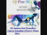 Free-Mix Mr Samtrax  & Medboy- sensation Gnawa (Groove-Mix)