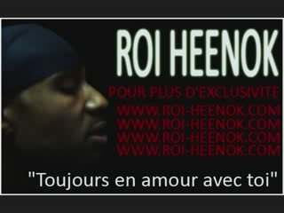 ROI HEENOK / TOUJOURS EN AMOUR AVEC TOI