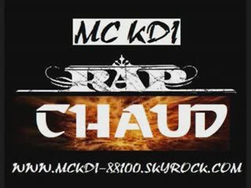 MC KDI - Rap chaud