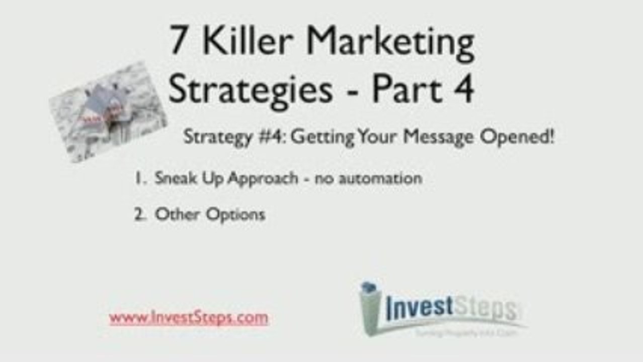 7 Killer Real Estate Marketing Strategies - Part 4