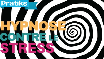 Séance d'hypnose contre le stress