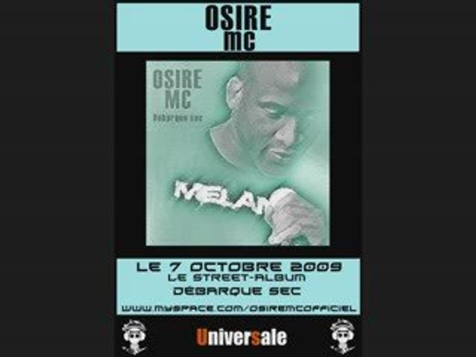 Osire Mc "LAISSES PARLER LE MIC" feat KOSSI