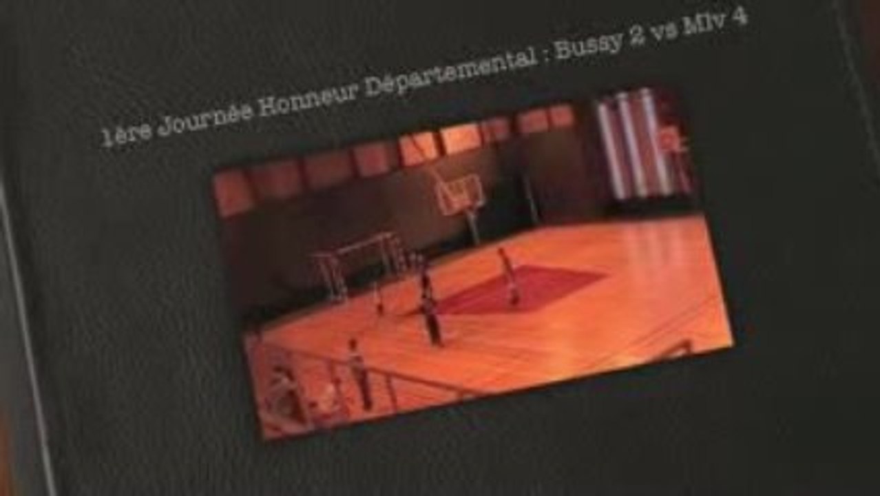 1ère Journée Honneur Départemental : Bussy (2) vs Mlv (4)