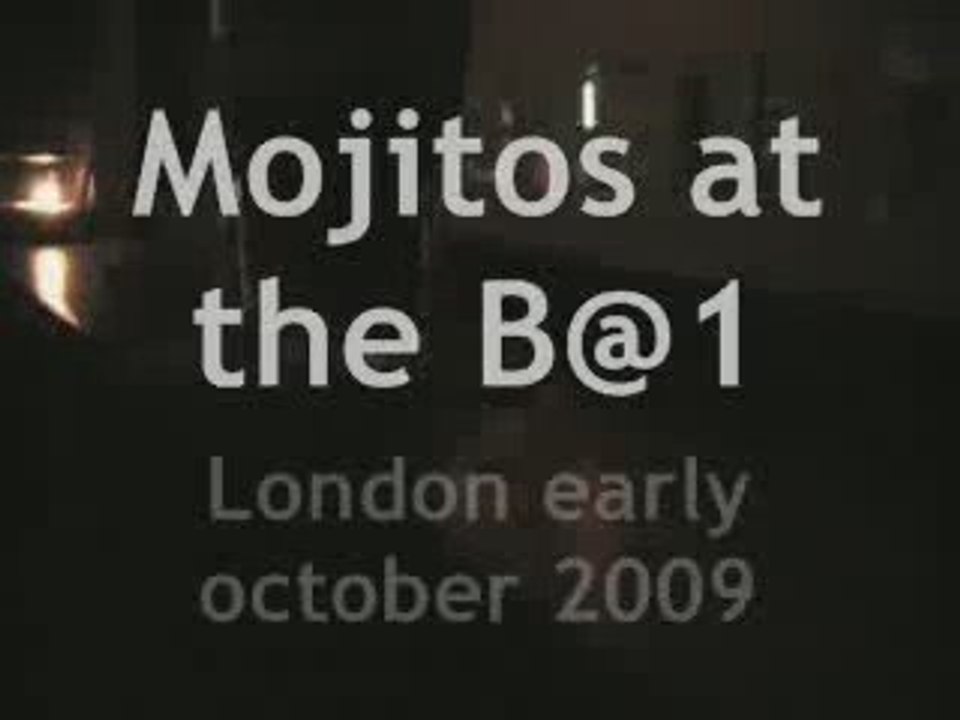 Mojitos at the B@1 in early october 2009