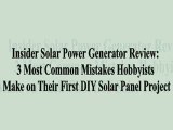 Solar Power Generator - DIY Solar Panels Mistakes We've Made