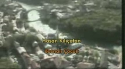 Hasan Kilicatan - Bosnali Cocuk
