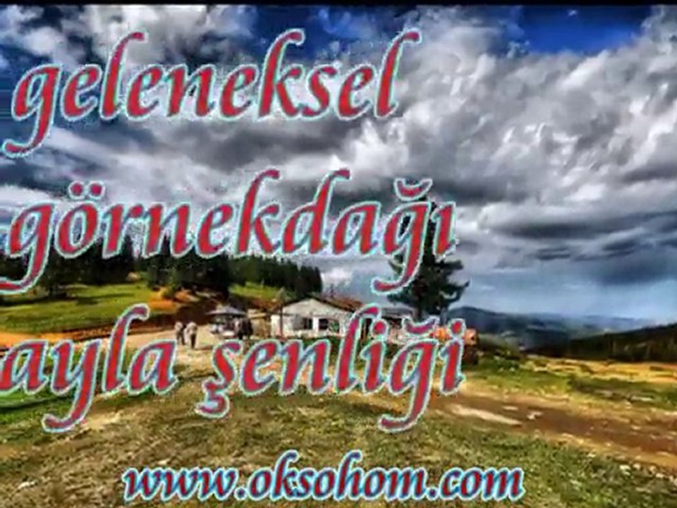 Görnekdağı yayla şenliği 2 (2009 OKSOHOM)