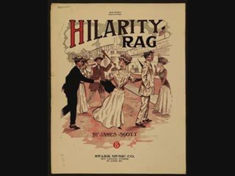 Hilarity Rag - JAMES SCOTT ¤ Ragtime Piano Legend ¤