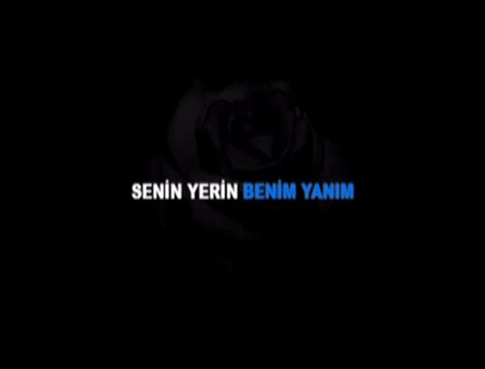 Senin Yerin Benim Yanım
