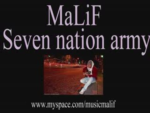 Seven Nation Army (cover) MaLiF