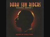 Dark Sun Riders - Jewels Of Evol