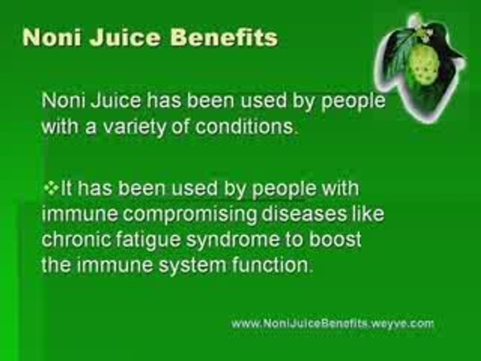 Noni Juice Benefits