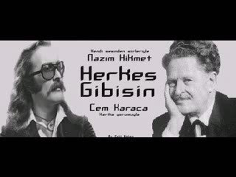 cem karaca- Herkes gibisin
