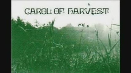 Carol Of Harvest - Somewhere At The End Of The Rainbow