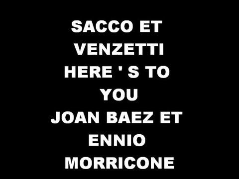 HERE'S TO YOU -ENNIO MORRICONE ET JOAN BAEZ-