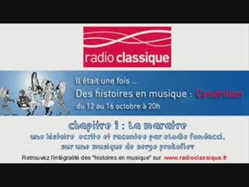 Cendrillon - conte musical pour enfants sur Radio Classique
