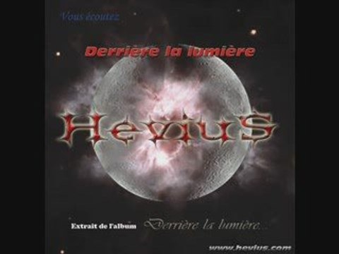 Hevius - 11 Derrière la lumière