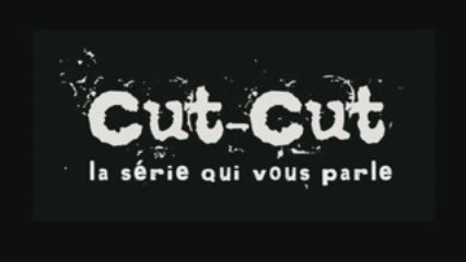 Teaser CUT-CUT #1